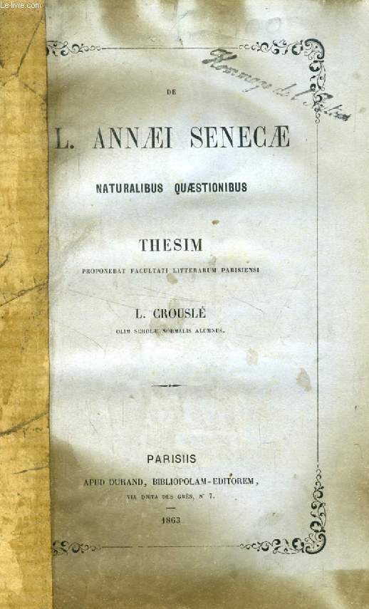 DE L. ANNAEI SENECAE NATURALIBUS QUAESTIONIBUS (THESIS)