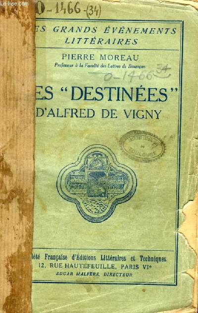 LES 'DESTINEES' D'ALFRED DE VIGNY