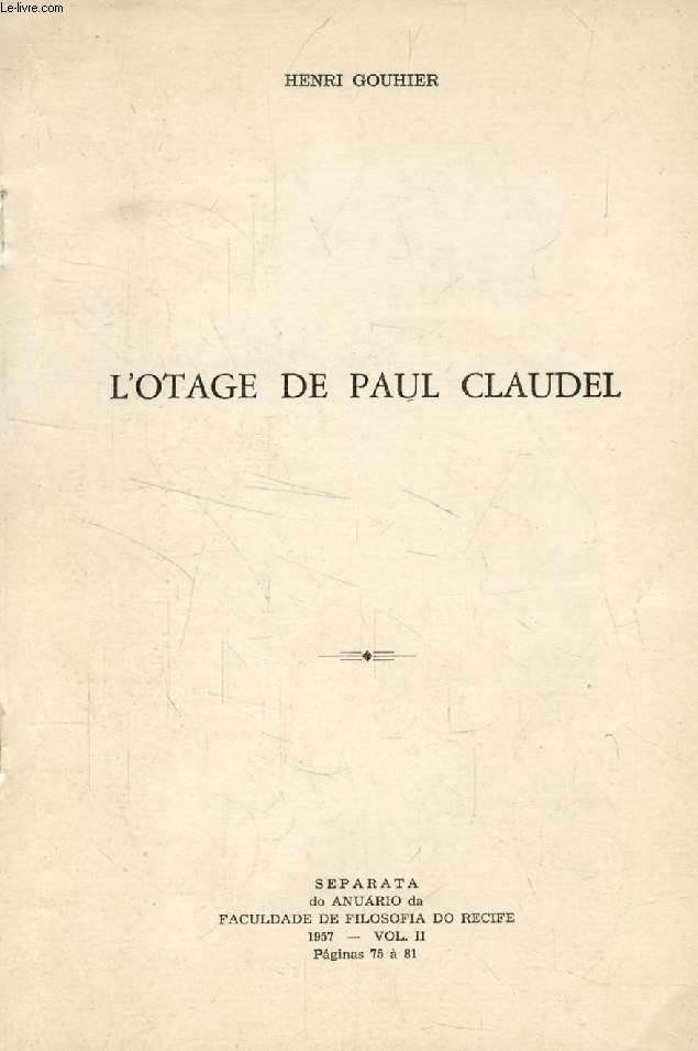 L'OTAGE DE PAUL CLAUDEL (TIRE A PART)