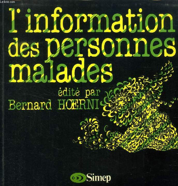 L'INFORMATION DES PERSONNES MALADES