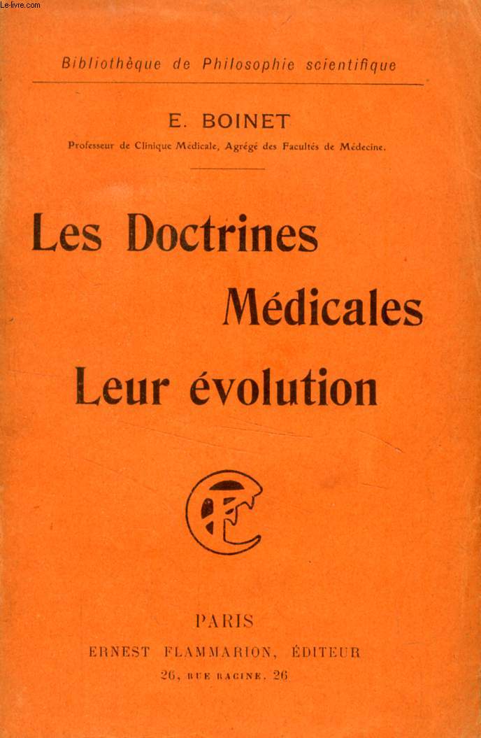 LES DOCTRINES MEDICALES, LEUR EVOLUTION