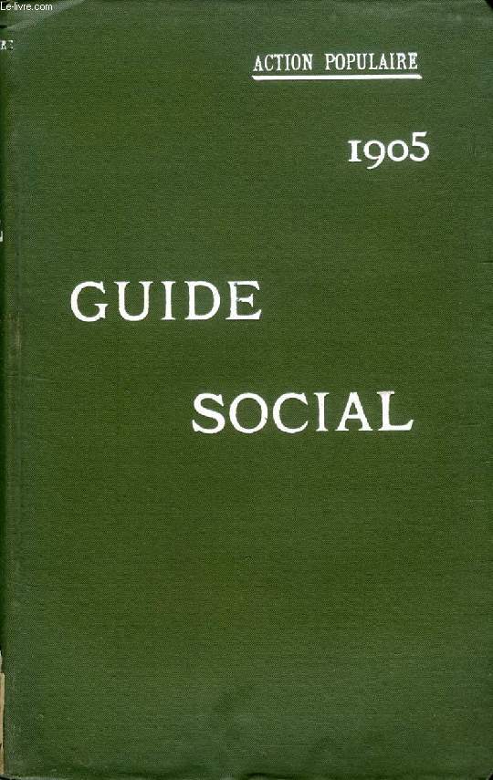 GUIDE SOCIAL 1906 (ACTION POPULAIRE)