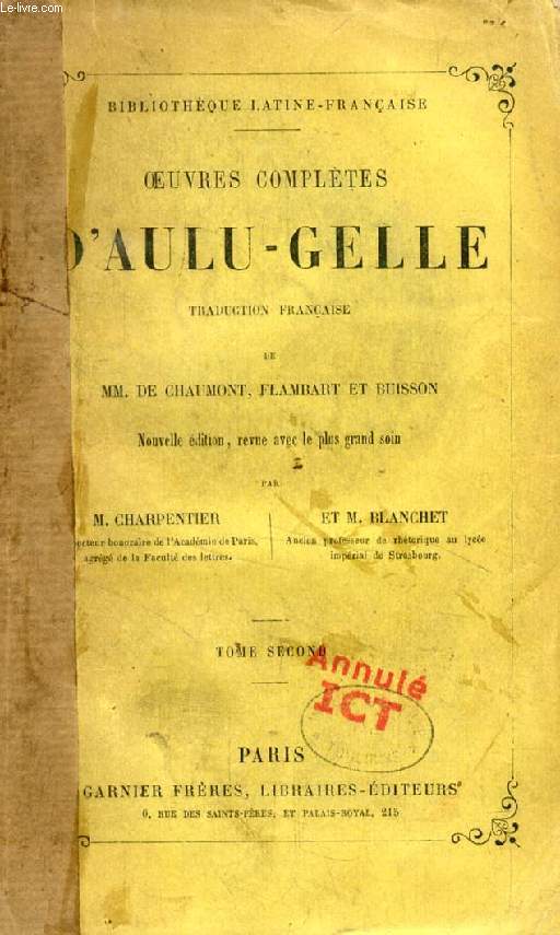 OEUVRES COMPLETES D'AULU-GELLE, TOME II, TRADUCTION FRANCAISE,