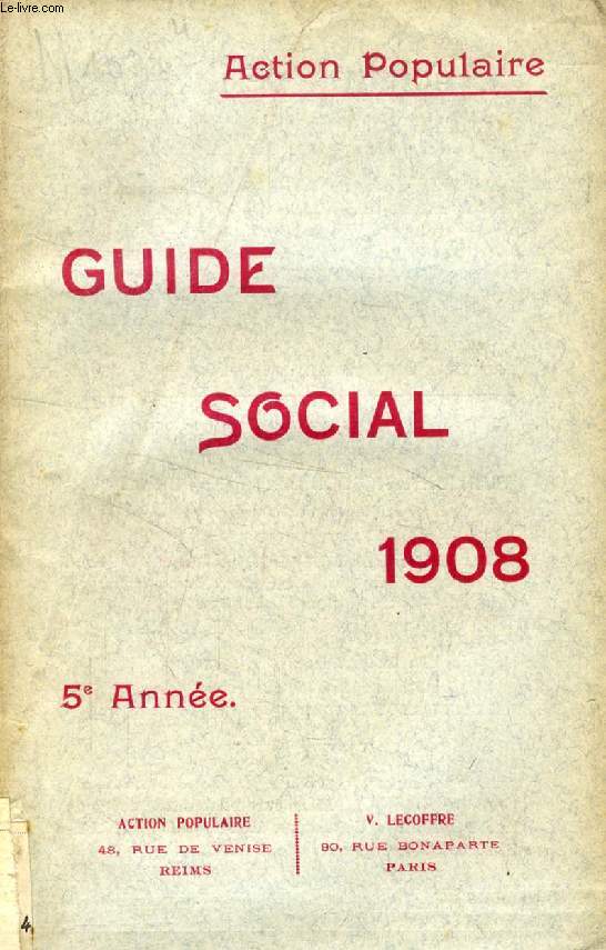 GUIDE SOCIAL 1908 (ACTION POPULAIRE)