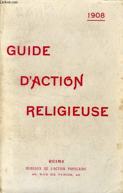 GUIDE D'ACTION RELIGIEUSE, 1908
