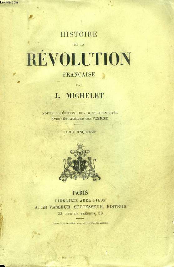 HISTOIRE DE LA REVOLUTION FRANCAISE, TOME V