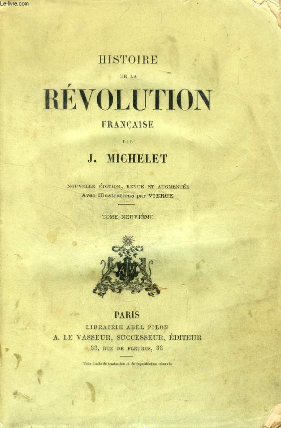 HISTOIRE DE LA REVOLUTION FRANCAISE, TOME IX