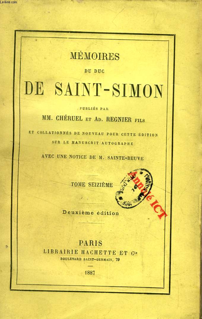 MEMOIRES DU DUC DE SAINT-SIMON, TOME XVI