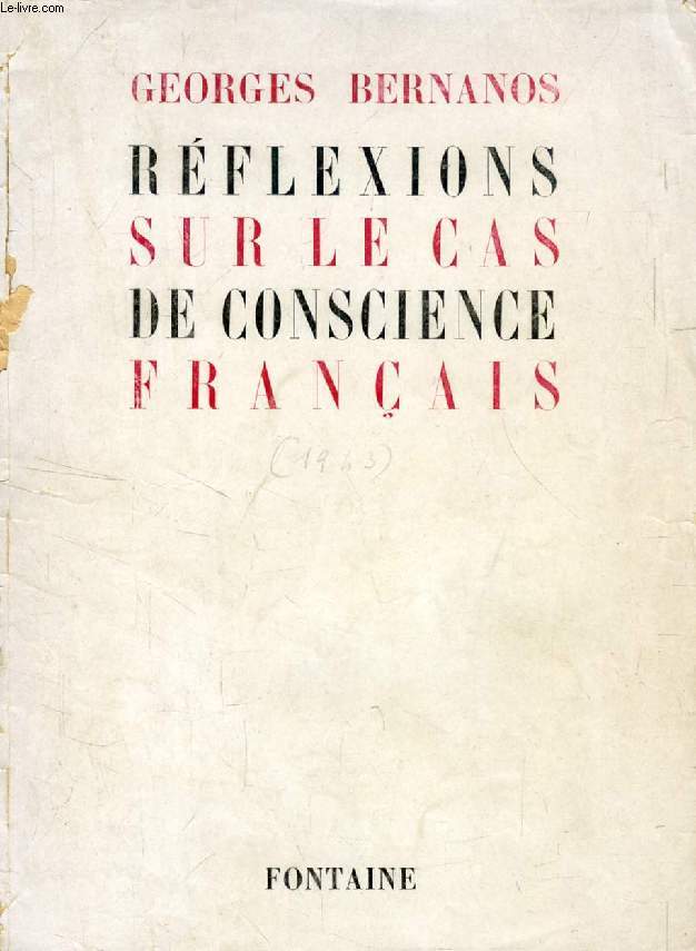 REFLEXIONS SUR LE CAS DE CONSCIENCE FRANCAIS