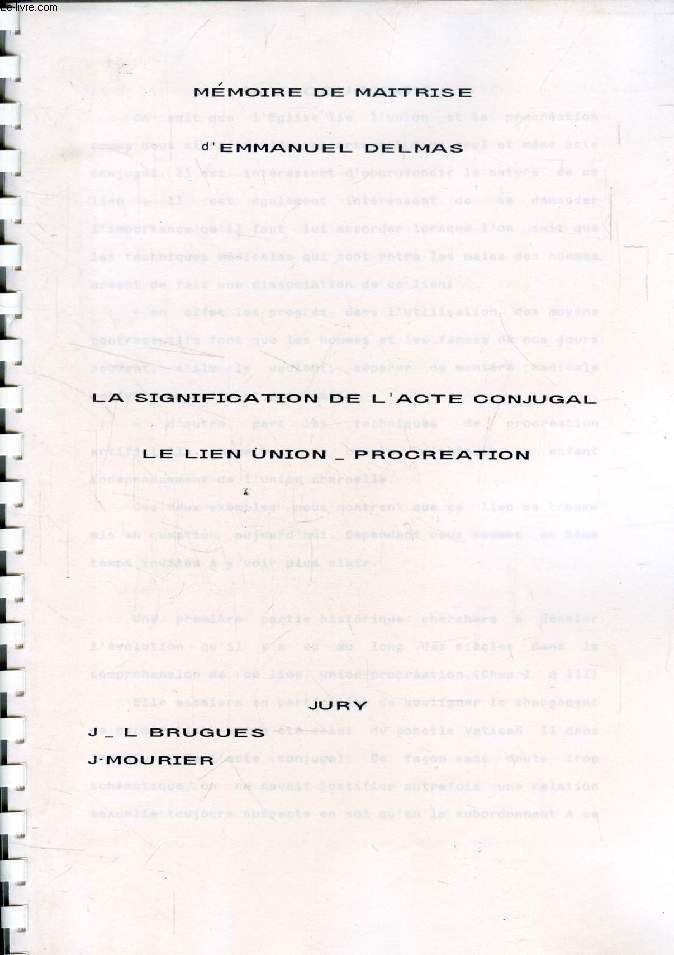 LA SIGNIFICATION DE L'ACTE CONJUGAL, LE LIEN UNION-PROCREATION (MEMOIRE)