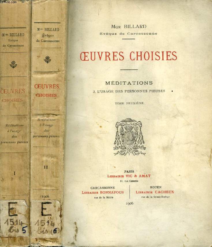 OEUVRES CHOISIES, MEDITATIONS A L'USAGE DES PERSONNES PIEUSES, 2 TOMES