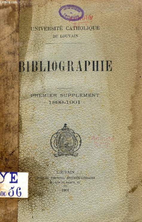 BIBLIOGRAPHIE, PREMIER SUPPLEMENT, 1899-1901