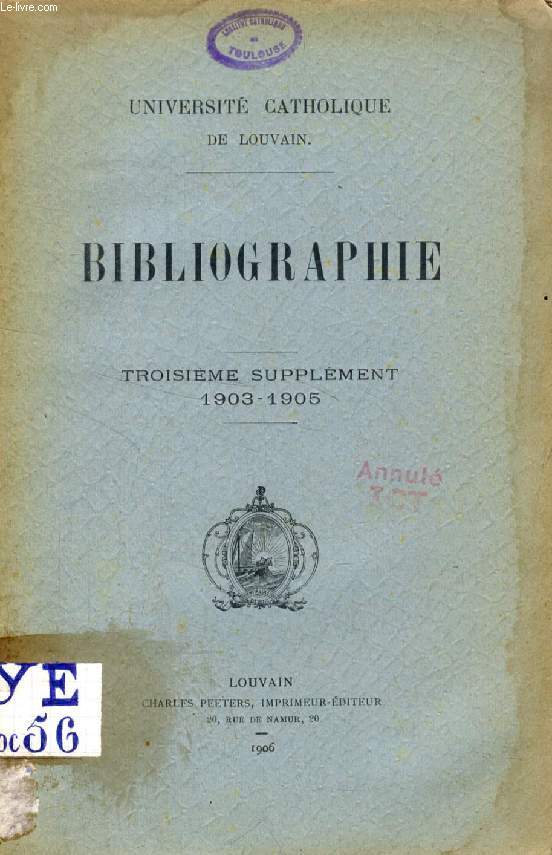 BIBLIOGRAPHIE, TROISIEME SUPPLEMENT, 1903-1905