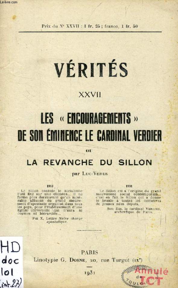 VERITES, N XXVII, LES 'ENCOURAGEMENTS' DE S.E. LE CARDINAL VERDIER, OU LA REVANCHE DU SILLON