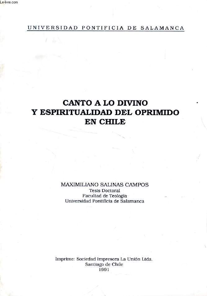 CANTO A LO DIVINO Y ESPIRITUALIDAD DEL OPRIMIDO EN CHILE (TESIS)