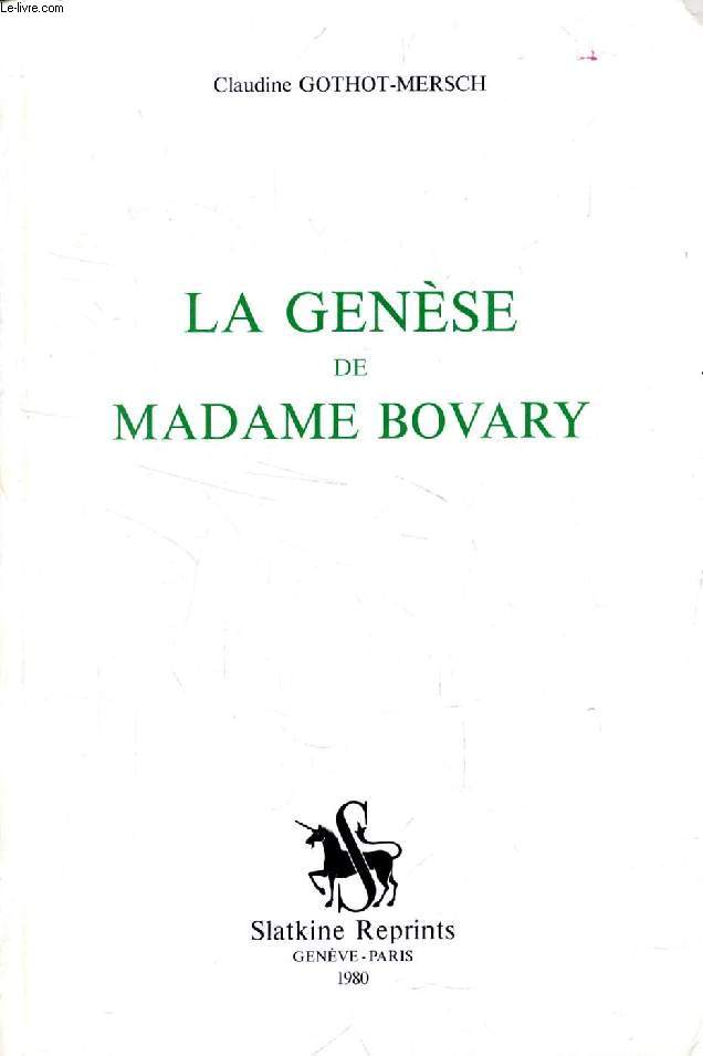 LA GENESE DE MADAME BOVARY