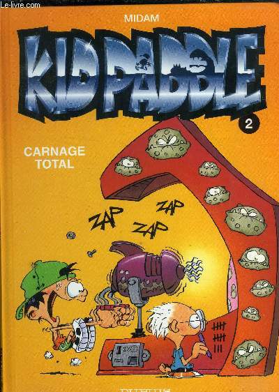 KID PADDLE : TOME 2 : CARNAGE TOTAL