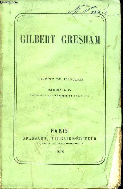GILBERT GRESHAM
