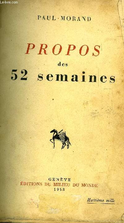 PROPOS DES 52 SEMAINES
