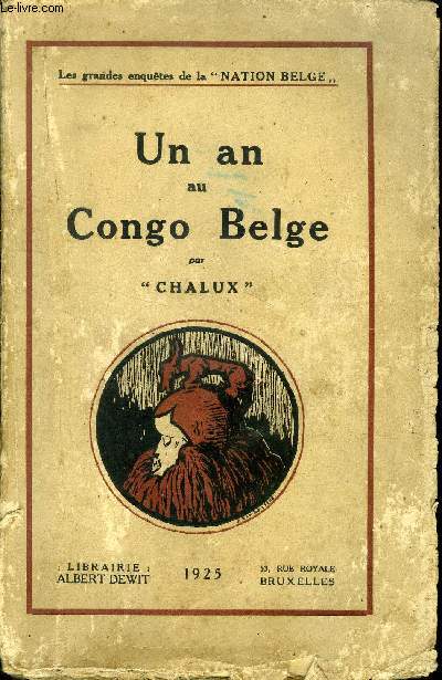 UN AN AU CONGO BELGE
