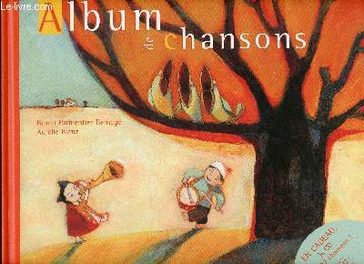 ALBUM DE CHANSONS + CD