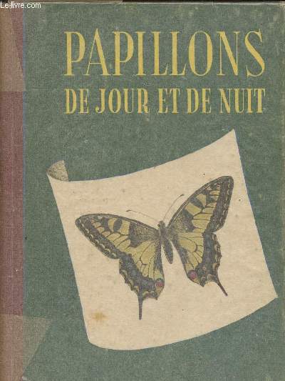 PAPILLONS DE JOUR ET DE NUIT