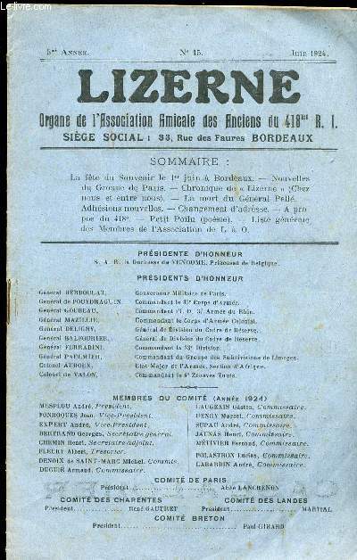 LIZERNE : ORGANE DE L ASSOCIATION AMICALE DES ANCIENS DU 418 EME R.I - N 15 JUIN 1924