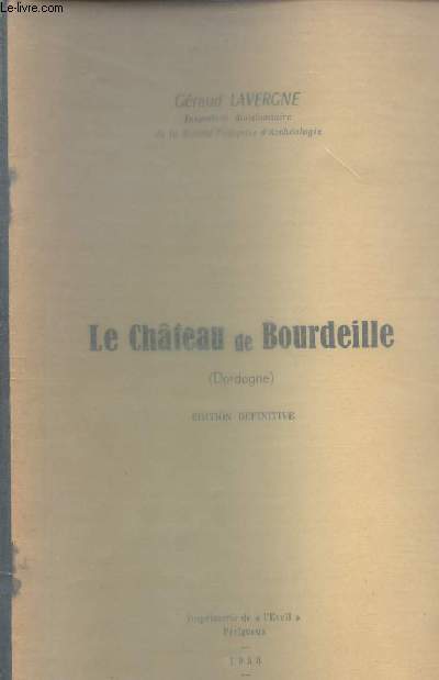 LE CHATEAU DE BOURDEILLE -