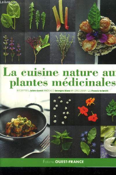 La cuisine nature aux plantes mdicinales