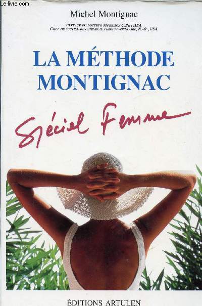 LA METHODE MONTIGNAC - SPECIAL FEMME
