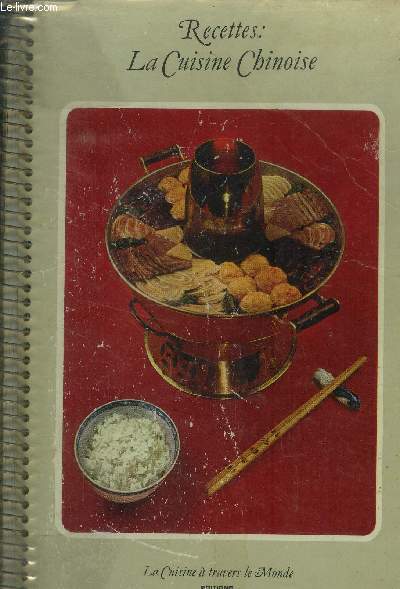 Recettes : La cuisine chinoise (Collection 