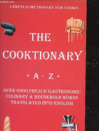 THE COOKTIONARY - A-Z