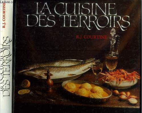 La cuisine des terroirs : Traditions et recettes culinaires de nos provinces