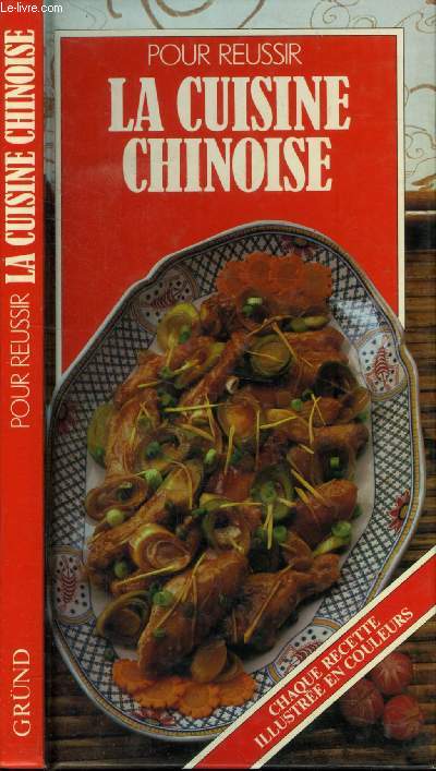 Pour russir la cuisine chinoise