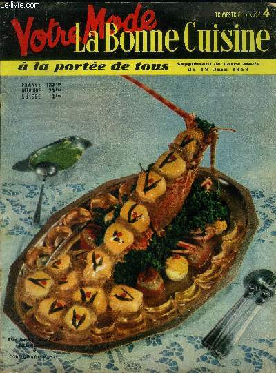 La Bonne cuisine  la porte de tous n 4 - Supplment de Votre Mode du 18 Juin 1953 : Plats de viande et rtis ! Boeuf 