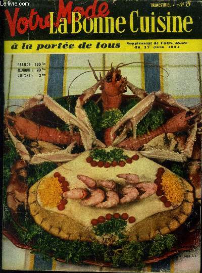 La Bonne cuisine  la porte de tous n 8 - Supplment de VotreMode du 17 Juin 1954 : Bar 