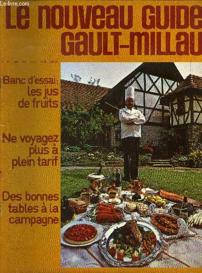 Le nouveau Guide Gault-Millau - Magazine n 14 - Juin 1970 :