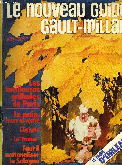 Le nouveau Guide Gault-Millau - Magazine n 29 - Septembre 1971 :