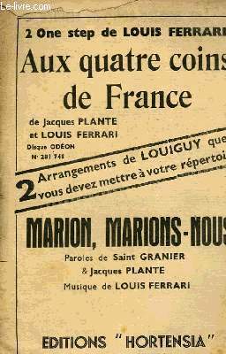 AUX QUATRE COINS DE FRANCE / MARION, MARIONS-NOUS