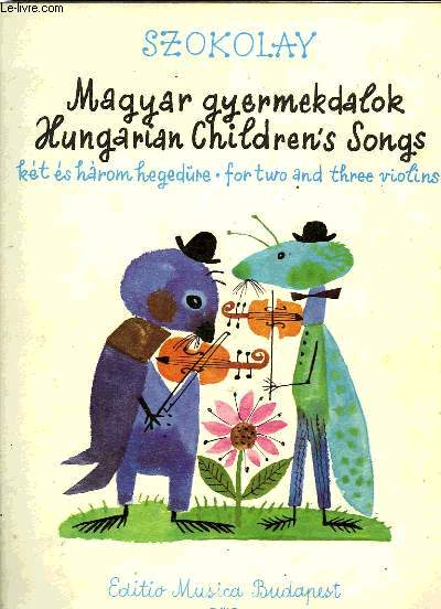 HUNGARIAN CHILDREN'S SONG