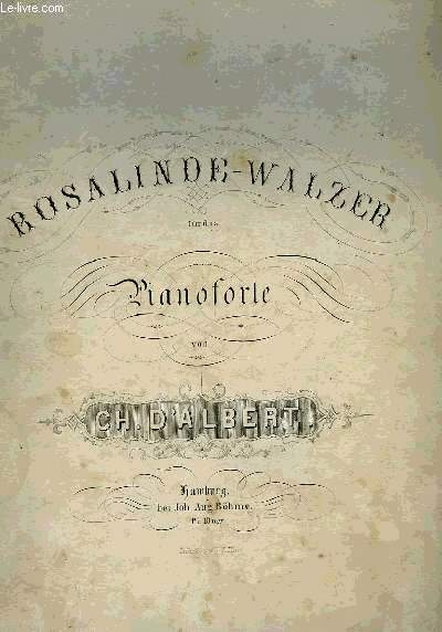 ROSALINDE-WALZER