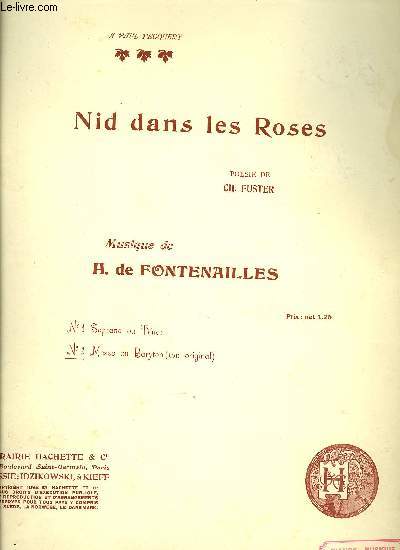 NID DANS LES ROSES (THE NEST AMID THE ROSES)