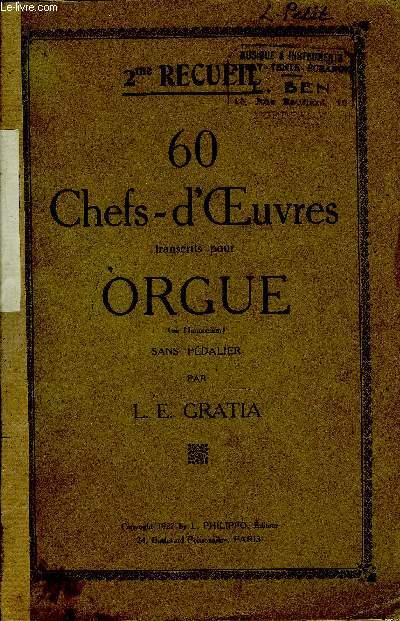 60 CHEFS-D'OEUVRES POUR ORGUE 2EME RECUEIL