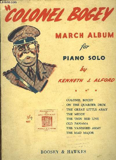 COLONEL BOGEY/ MARCH ALBUM/ FOR PIANO SOLO