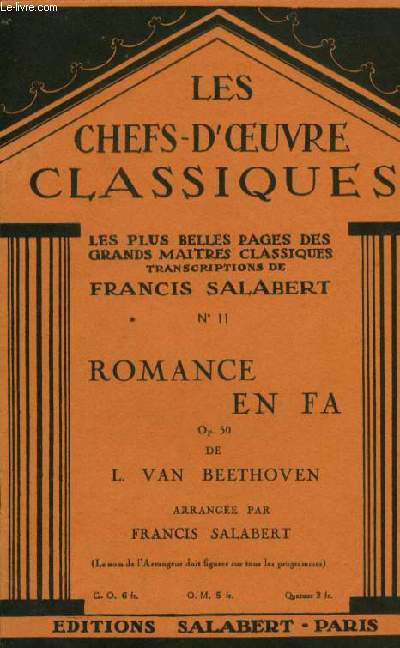 N11 ROMANCE EN FA LES CHEFS D'OEUVRES CLASSIQUES les plus belles pages des grands maitres classiques