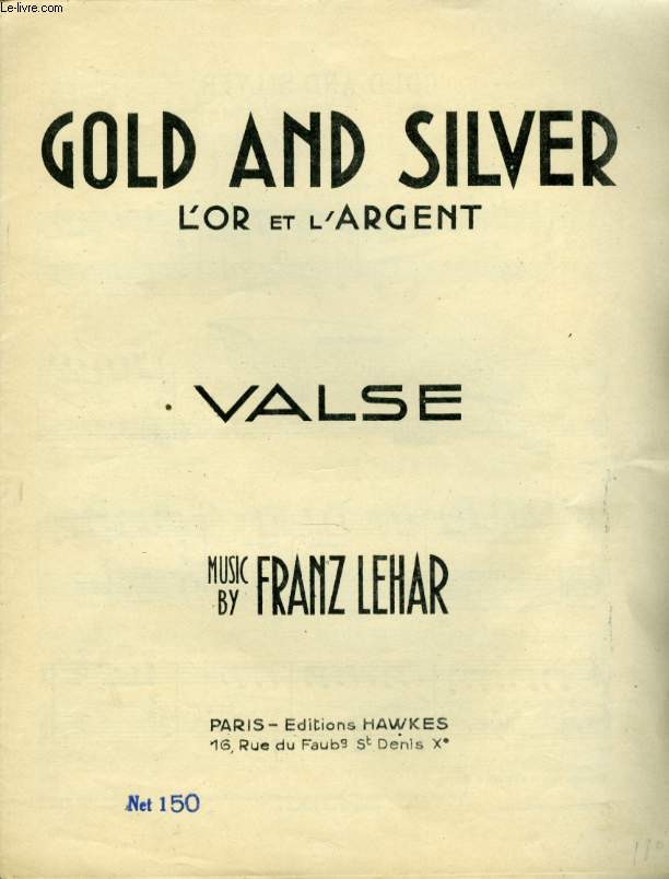 GOLD ANS SILVER L'OR ET L'ARGENT  VALSE