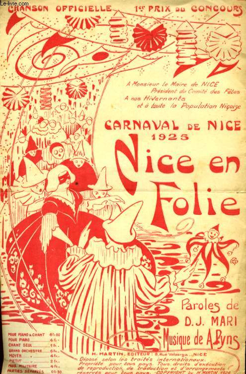 NICE EN FOLIE CHANSON OFFICILLE DU CARNAVAL DE NICE 1925