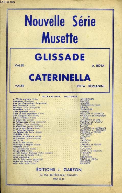 GLISSADE / CATERINELLA