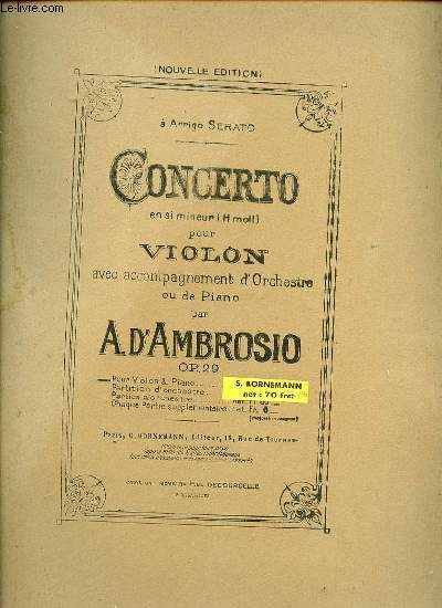 CONCERTO I POUR VIOLON AVEC ACCOMPAGNEMENT D'ORCHESTRE OU DE PIANO.