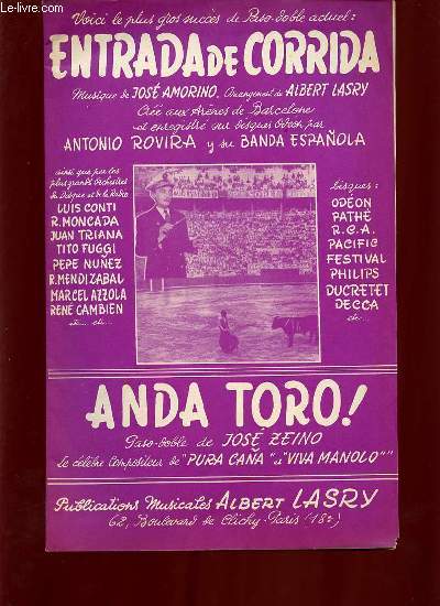 ANDA TORO ! / ENTRADA DE CORRIDA.